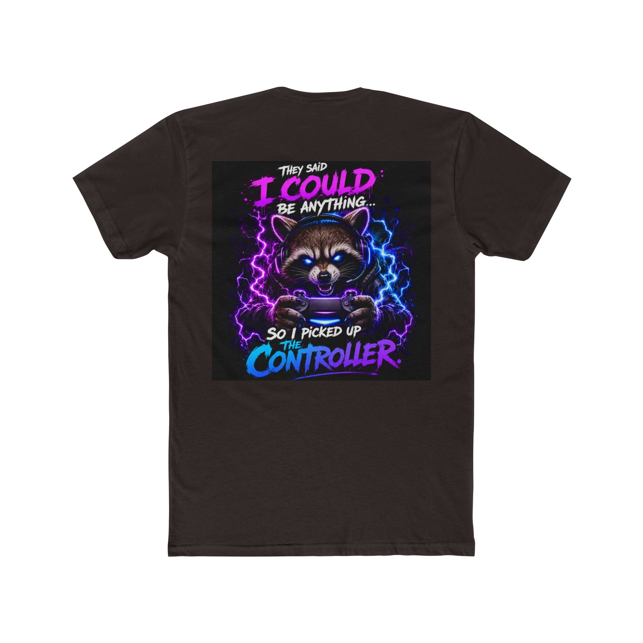 Gaming Raccoon T-Shirt — "I Could Be Anything So I Picked Up The Controller" Retro Gamer Tee