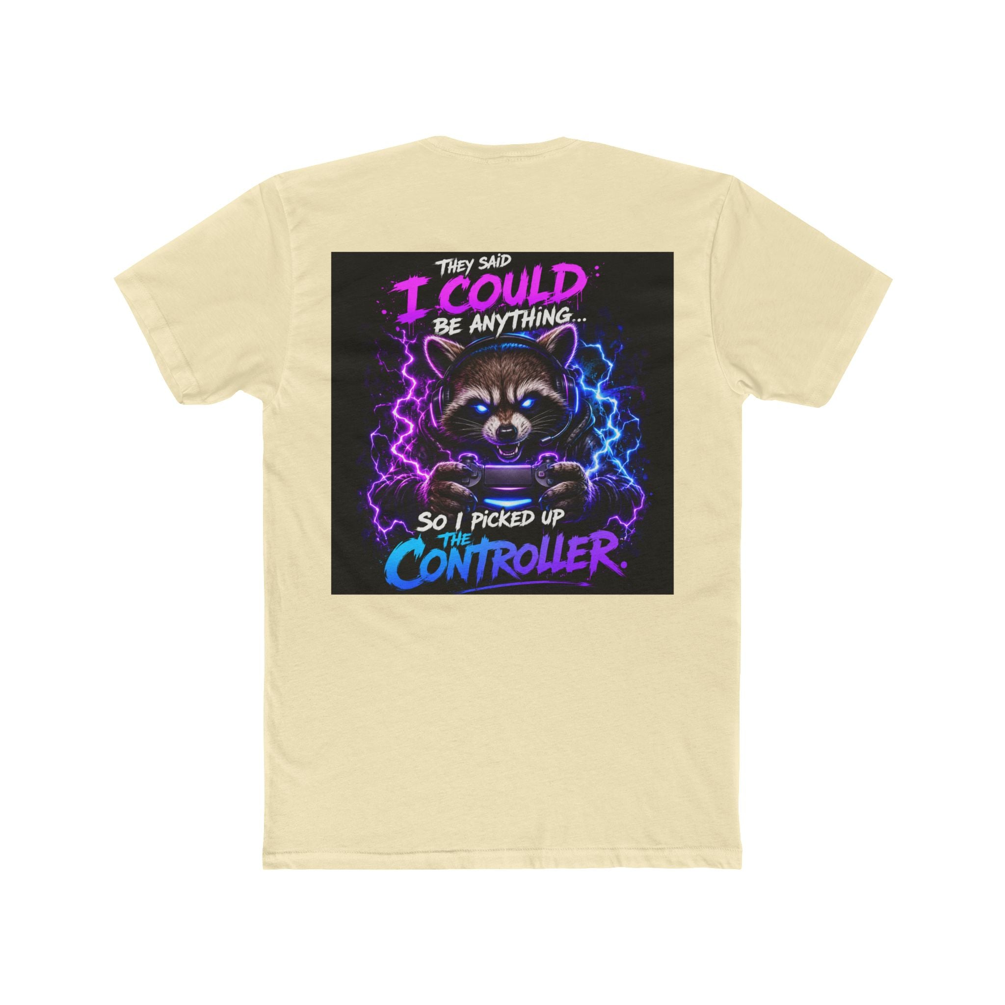 Gaming Raccoon T-Shirt — "I Could Be Anything So I Picked Up The Controller" Retro Gamer Tee
