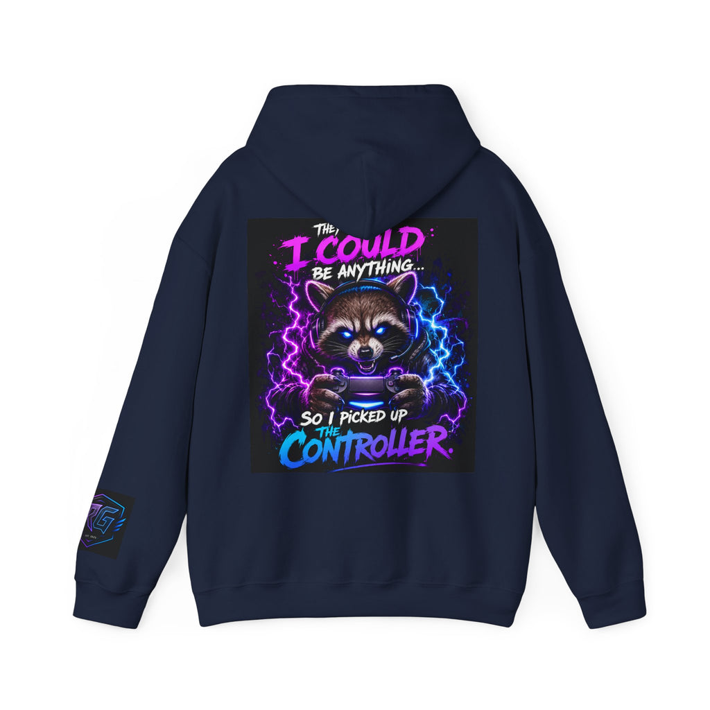 Gaming Hoodie — “I Could Be Anything… So I Picked up the Controller” Raccoon Gamer Sweatshirt