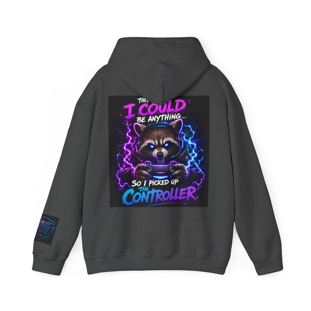 Gaming Hoodie — “I Could Be Anything… So I Picked up the Controller” Raccoon Gamer Sweatshirt