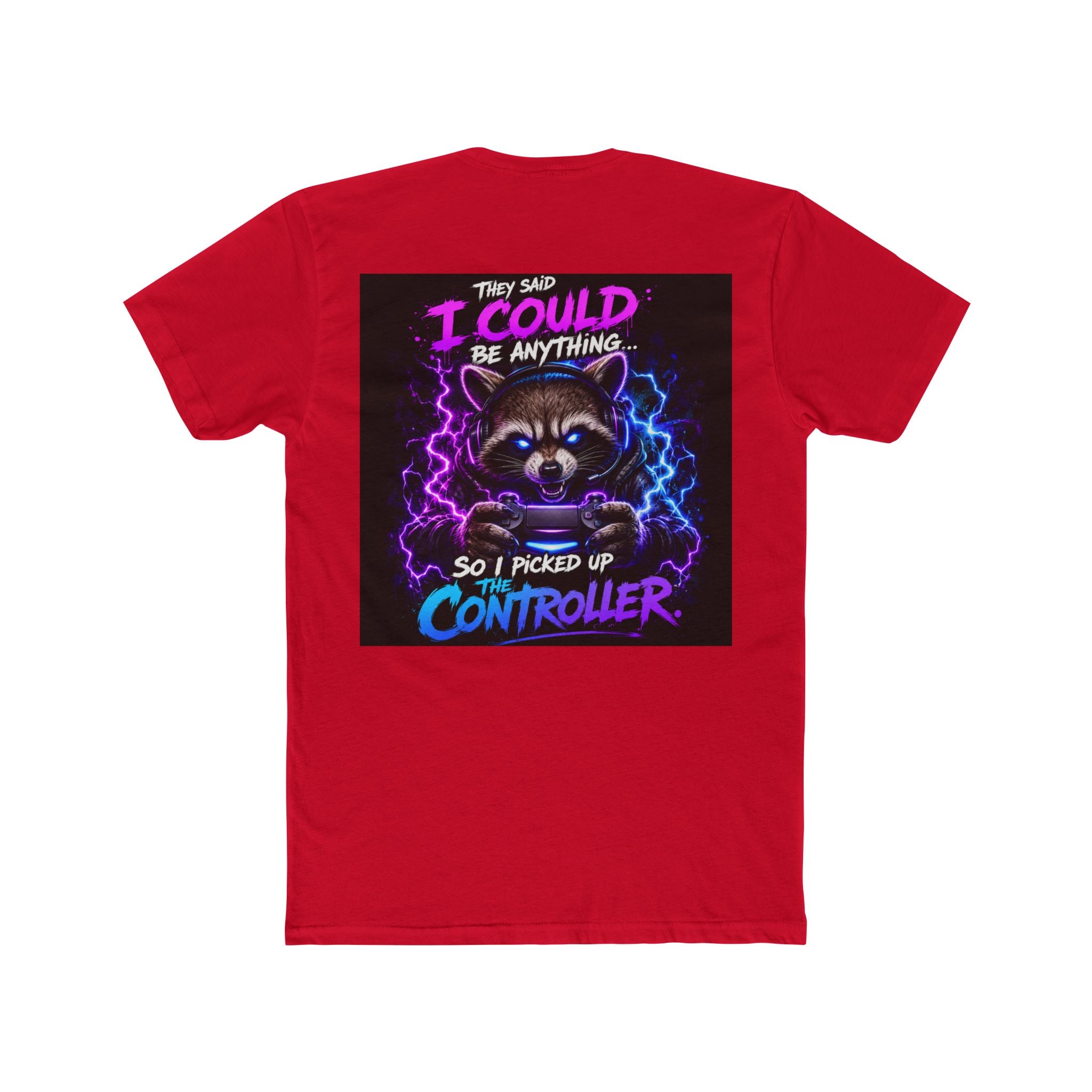 Gaming Raccoon T-Shirt — "I Could Be Anything So I Picked Up The Controller" Retro Gamer Tee