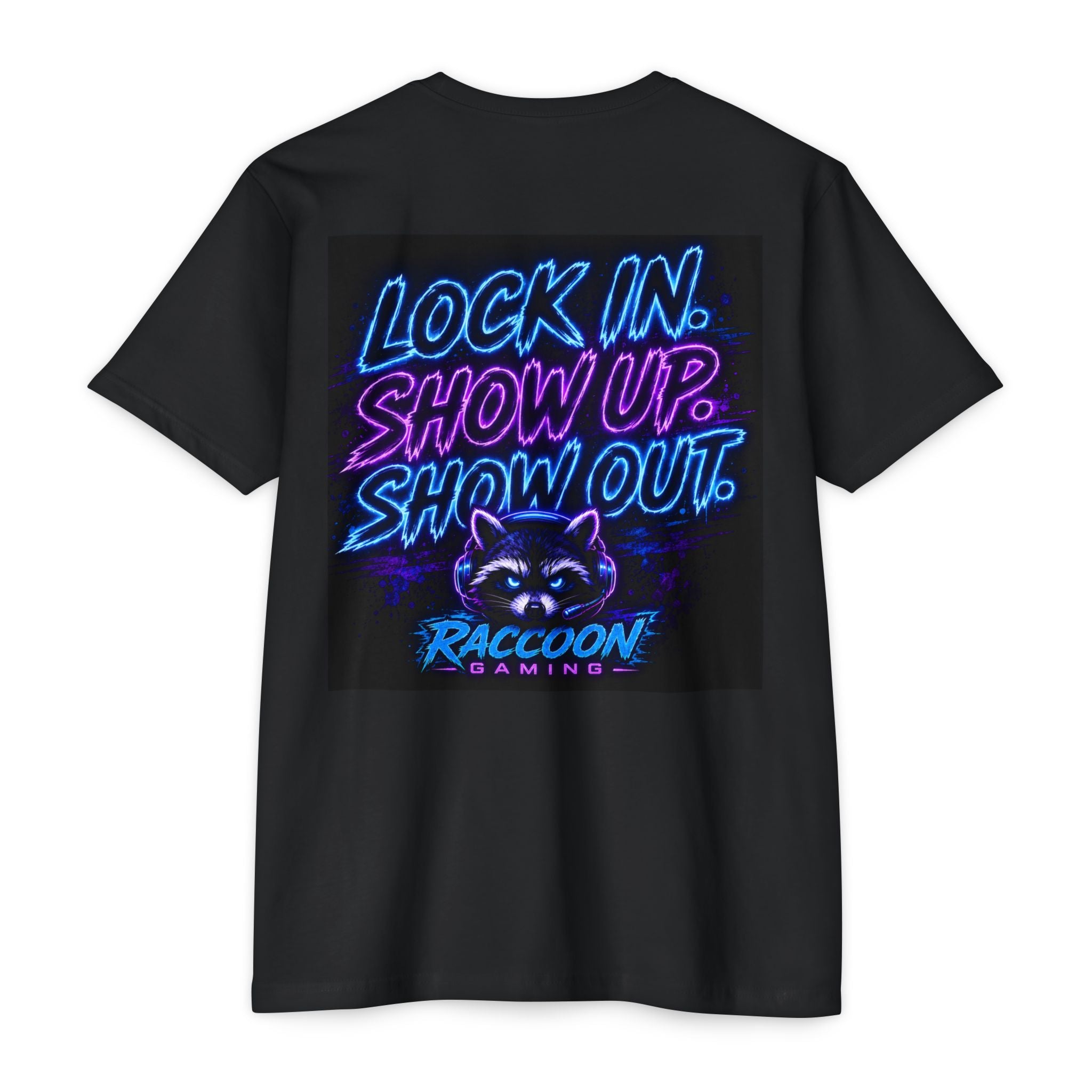 Raccoon Gaming T-Shirt — Neon Headset Mascot & “Lock In. Show Up. Show Out.” Graphic