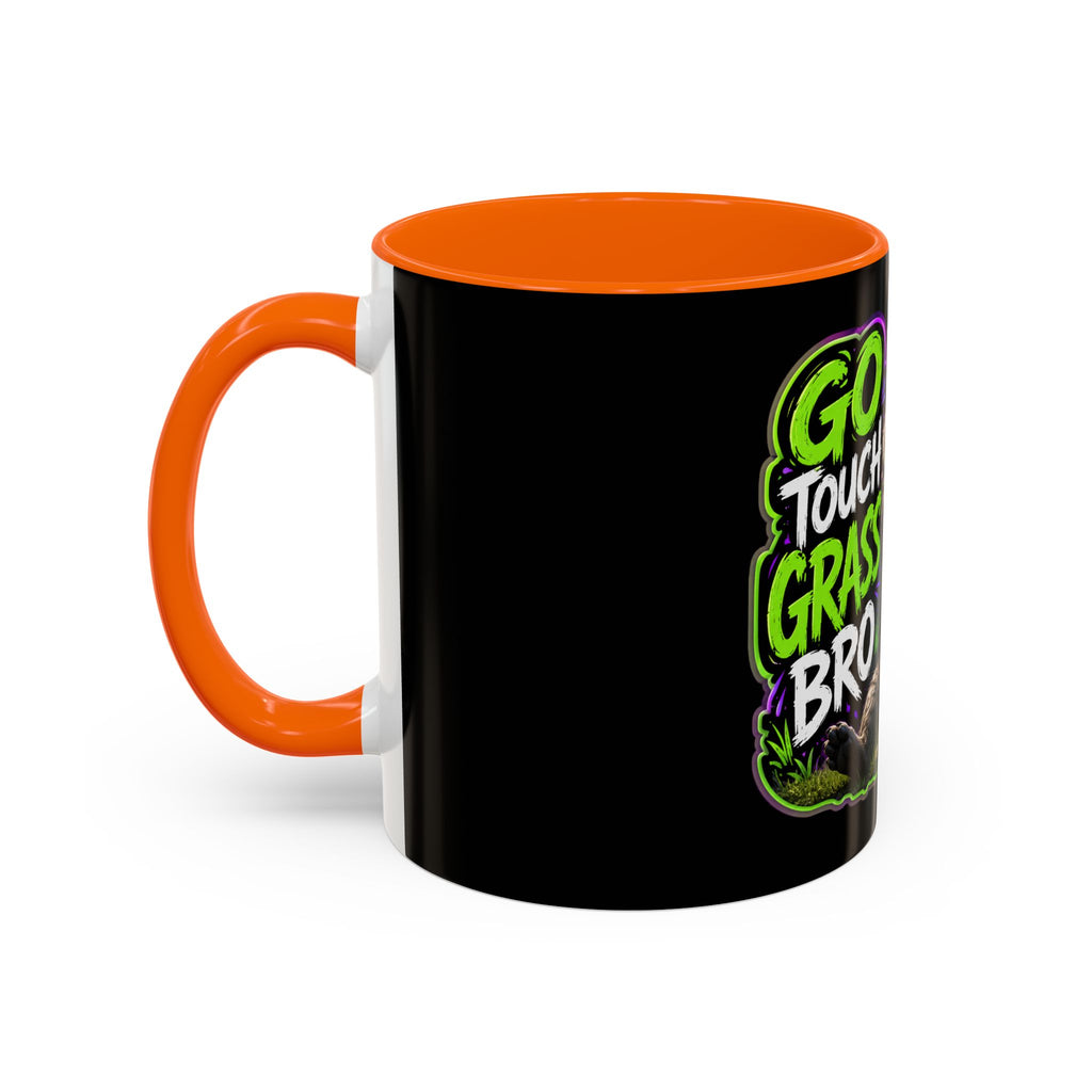 Go Touch Grass Bro Coffee Mug