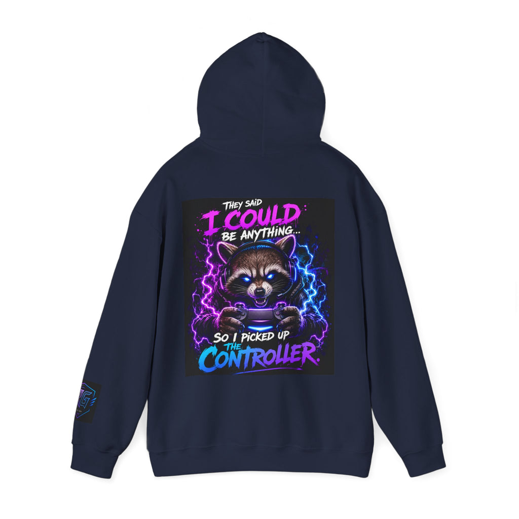Gaming Hoodie — “I Could Be Anything… So I Picked up the Controller” Raccoon Gamer Sweatshirt
