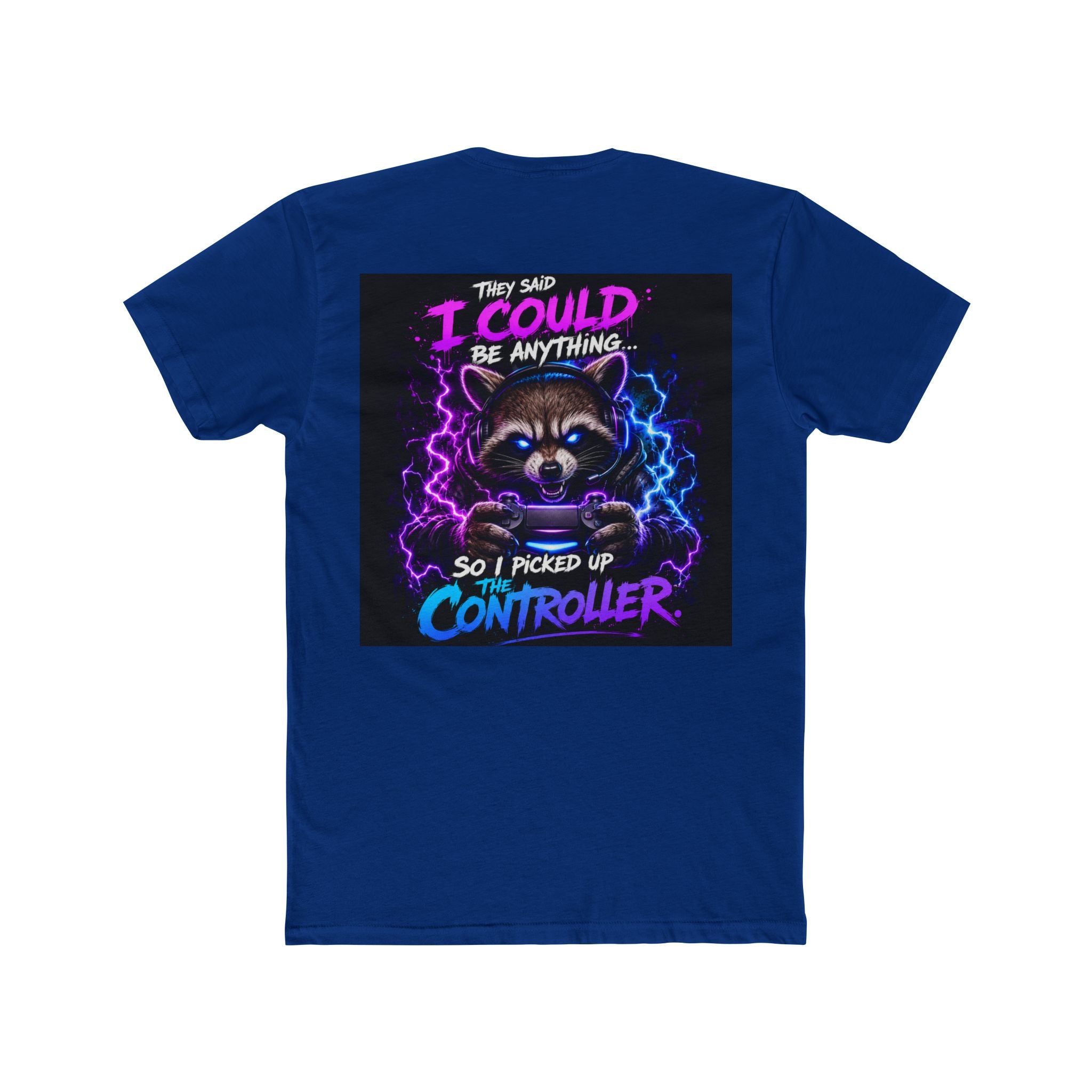 Gaming Raccoon T-Shirt — "I Could Be Anything So I Picked Up The Controller" Retro Gamer Tee