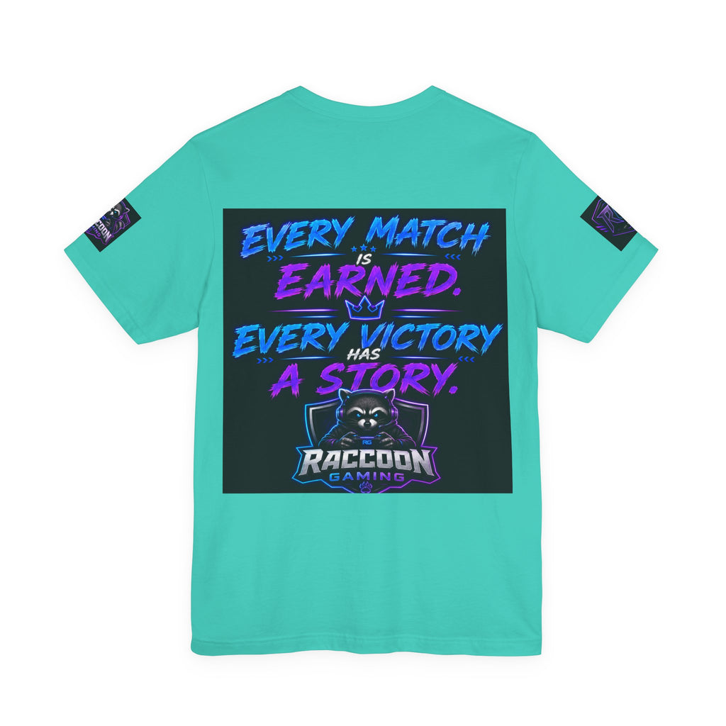 Crown Chaser Raccoon Gaming Tee — "Every Match is Earned" Gamer T-Shirt